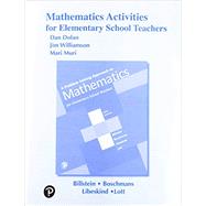 Activities Manual for A Problem Solving Approach to Mathematics for Elementary School Teachers by Dolan, Dan; Williamson, Jim; Muri, Mari, 9780134995618