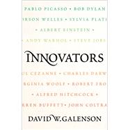 Innovators by Galenson, David W., 9780197745618