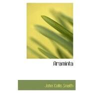 Araminta by Snaith, John Collis, 9780554515618