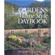 Gardens Maine Style Daybook,Karlin, Lynn,9780892725618