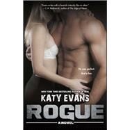 Rogue by Evans, Katy, 9781476755618