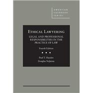 ETHICAL LAWYERING by Hayden, Paul T.; NeJaime, Douglas G., 9781634605618