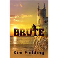 Brute (Franais) by Fielding, Kim; Rousseau, Emmanuelle, 9781641085618