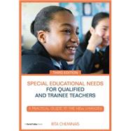Special Educational Needs for Qualified and Trainee Teachers: A practical guide to the new changes by Cheminais; Rita, 9781138775619