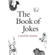 Bk Of Jokes Pa by Momus, 9781564785619