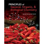 Student Study Guide/Solutions Manual for Principles of General, Organic & Biochemistry by Smith, Janice; Berk, Erin Smith, 9780077385620