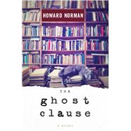The Ghost Clause by Norman, Howard, 9780358305620