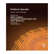 Political Gender: Texts & Contexts by Spencer; Jane, 9780745015620