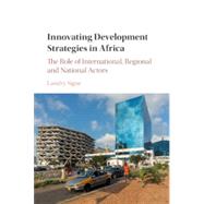 Innovating Development Strategies in Africa by Signe, Landry, 9781316625620
