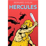 Hercules by Evslin, Bernard, 9781504035620