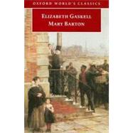 Mary Barton by Gaskell, Elizabeth; Foster, Shirley, 9780192805621