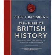 The Treasures of British History by Snow, Peter; Snow, Dan, 9780233005621