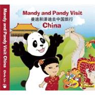 Mandy and Pandy Visit China by Lin, Chris; Villalta, Ingrid, 9780980015621
