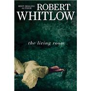 The Living Room by Whitlow, Robert, 9781401685621