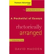 Cengage Advantage Books: A Pocketful of Essays Volume I, Rhetorically Arranged, Revised Edition by Madden, David, 9781413015621