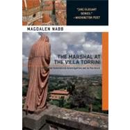 The Marshal at the Villa Torrini by Nabb, Magdalen, 9781569475621