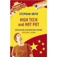High Tech and Hot Pot by Orth, Stephan; Mcintosh, Jamie, 9781771645621