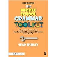 The Middle School Grammar Toolkit by Ruday, Sean, 9780367435622