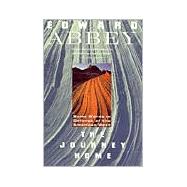 Journey Home : Some Words in Defense of the American West by Abbey, Edward, 9780452265622