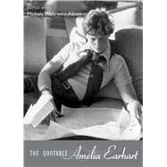 The Quotable Amelia Earhart by Albion, Michele Wehrwein, 9780826345622