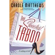 The Sweetest Taboo by Matthews, Carole, 9780060595623