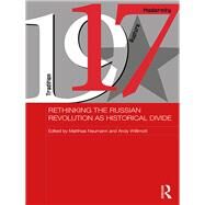 Rethinking the Russian Revolution as Historical Divide by Willimott; Andy, 9781138945623
