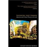 Thinking Past Terror Pa by Buck-Morss,Susan, 9781844675623