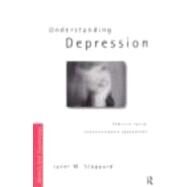 Understanding Depression by Stoppard, Janet M., 9780415165624