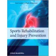 Sports Rehabilitation and Injury Prevention by Comfort, Paul; Abrahamson, Earle, 9780470985625