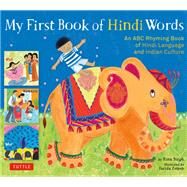 My First Book of Hindi Words by Singh, Rina; Zaman, Farida, 9780804845625
