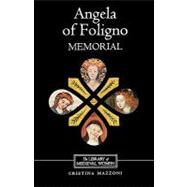 Angela of Foligno's Memorial by Mazzoni, Cristina, 9780859915625