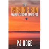 The Parsons Son by Hoge, Pj, 9781984555625