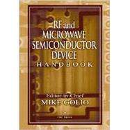 Rf and Microwave Semiconductor Device Handbook by Golio; Mike, 9780849315626