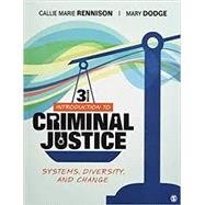 Introduction to Criminal Justice by Rennison, Callie Marie; Dodge, Mary, 9781544365626
