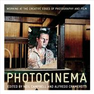 Photocinema by Campbell, Neil; Cramerotti, Alfredo; Davies, Huw (CON); Fletcher, Jane (CON), 9781841505626