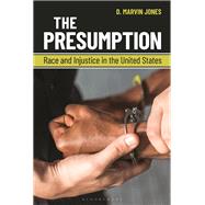 The Presumption by D. Marvin Jones, 9798765115626