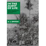 In the Midst of Life by Epstein, A. L., 9780520075627