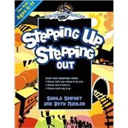 Stepping Up, Stepping Out by Seifert, Sheila; Naylor, Beth, 9780781445627