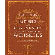 The Curious Bartender by Stephenson, Tristan; Chinn, Addie, 9781849755627