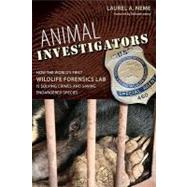 Animal Investigators by Neme, Laurel A., Ph.D.; Leakey, Richard, 9780813035628