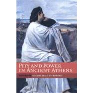 Pity and Power in Ancient Athens by Edited by Rachel Hall Sternberg, 9780521285629