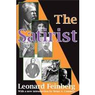 The Satirist by Feinberg,Leonard, 9781412805629