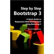 Step by Step Bootstrap 3 by Megosinarso, Riwanto, 9781499655629