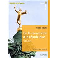 Carr histoire - De la monarchie  la rpublique 1815-1879 by Vincent Adoumi, 9782017175629