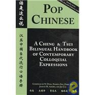Pop Chinese by Feng, Yu; Shi, Yaohua (CON); Jia, Zhijie (CON); Amory, Judith M. (CON); Cai, Jie (CON), 9780887275630