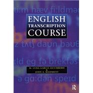 English Transcription Course by Maria Lecumberri; J. A. Maidment, 9781444165630