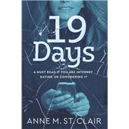 19 Days by St. Clair, Anne, 9781947635630