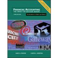 Financial Accounting The Impact on Decision Makers, An Alternative to Debits and Credits by Porter, Gary A.; Norton, Curtis L., 9780030335631
