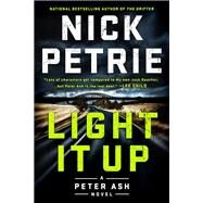 Light It Up by Petrie, Nick, 9780399575631