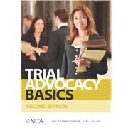 Trial Advocacy Basics, Second Edition by Obrien, Molly Townes; Gildin, Gary S., 9781601565631